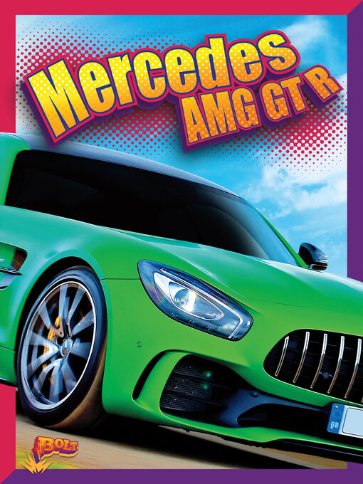 Title details for Mercedes AMG GT R by Megan Cooley Peterson - Available